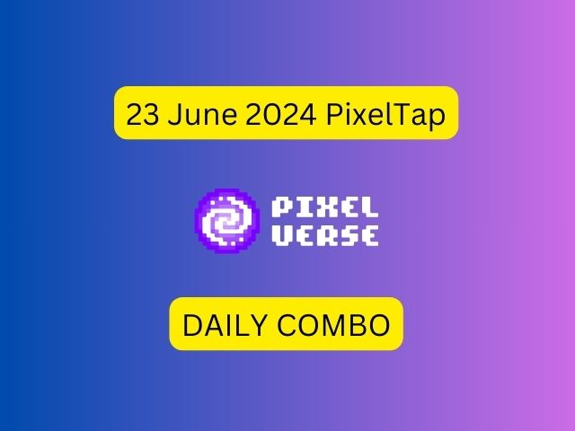 23 June 2024 PixelTap