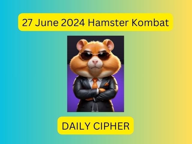 27 June 2024 Daily Cipher Hamster Kombat